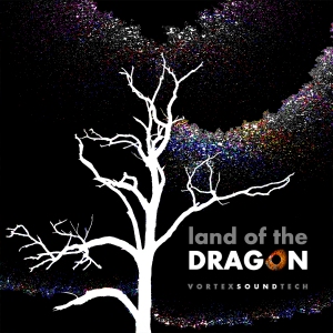 vortexsoundtech Land of the dragon_cover
